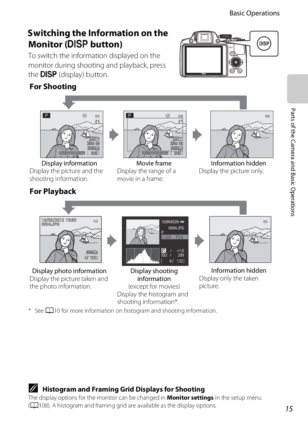 Nikon COOLPIXP510BLK, COOLPIXP510RED manual Switching the Information on Monitor sbutton, For Shooting, For Playback 