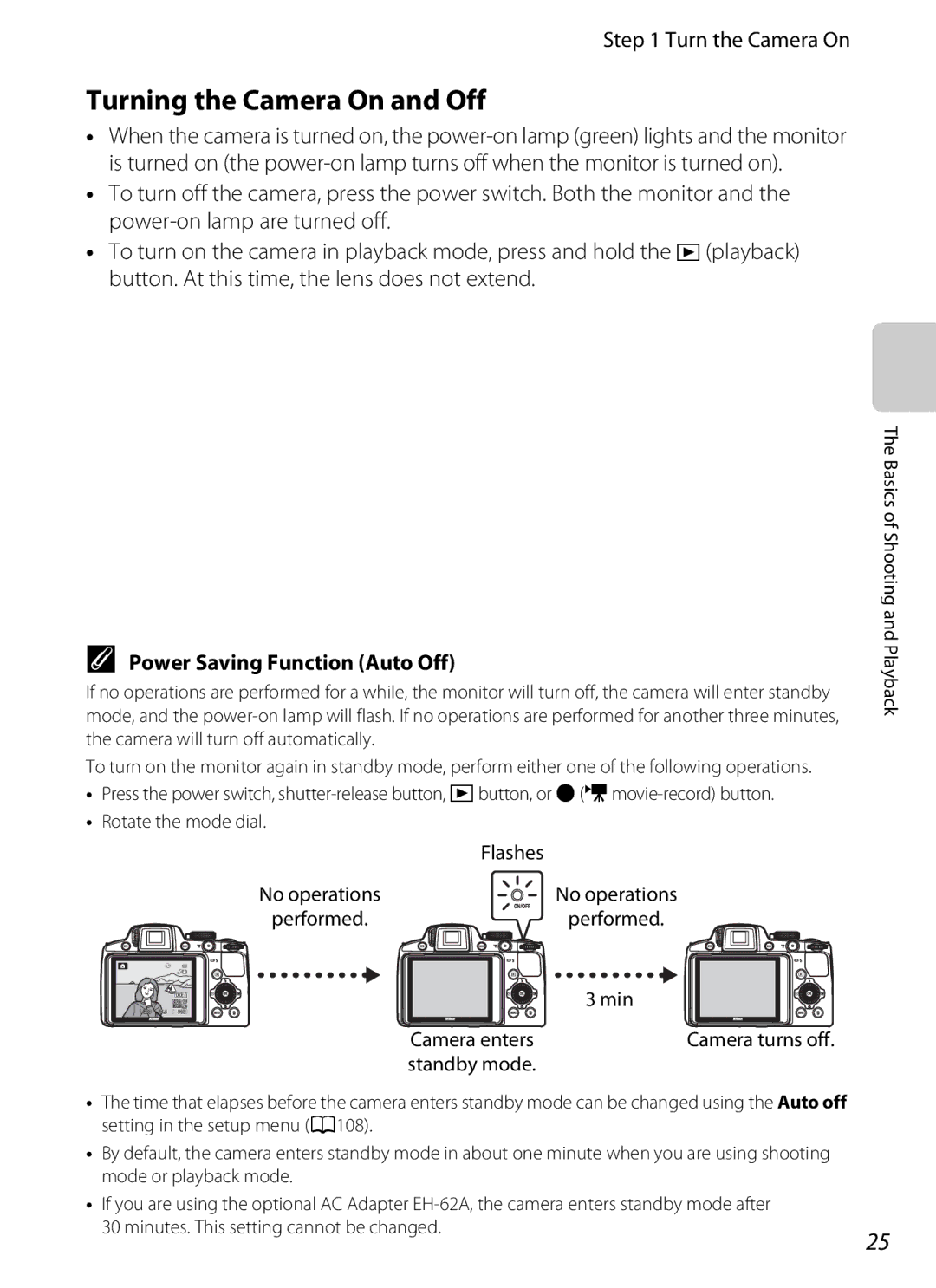 Nikon COOLPIXP510BLK, COOLPIXP510RED Turning the Camera On and Off, Turn the Camera On, Power Saving Function Auto Off 