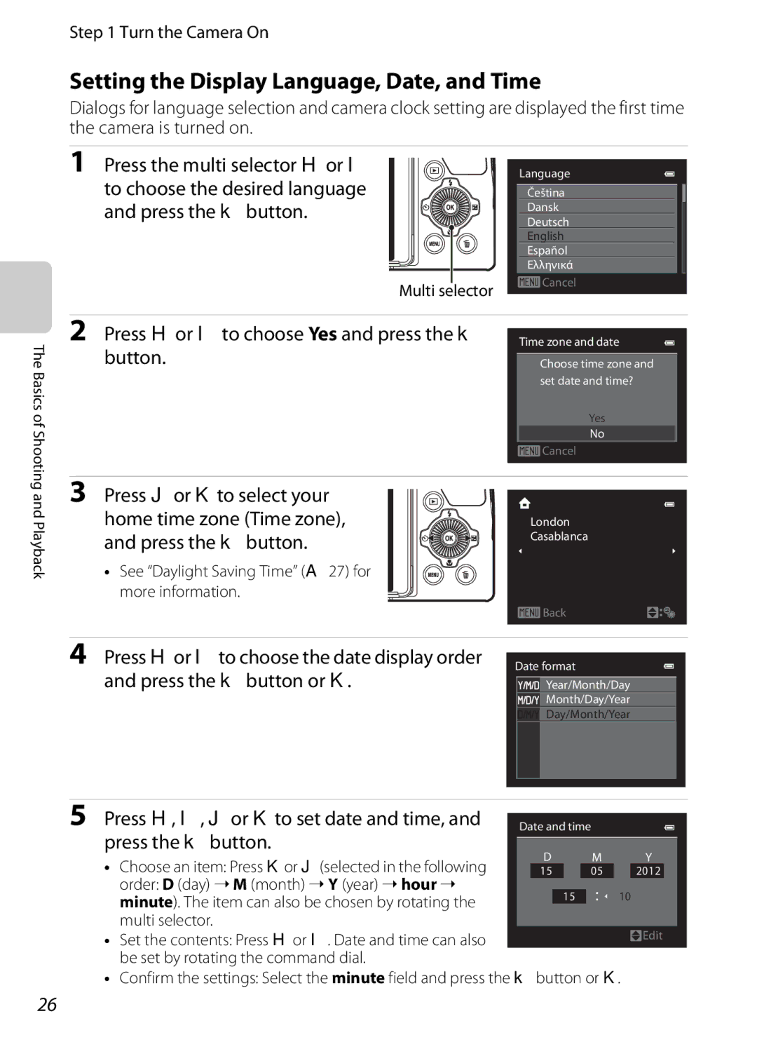 Nikon COOLPIXP510RED manual Setting the Display Language, Date, and Time, Press Hor Ito choose Yes and press the k button 