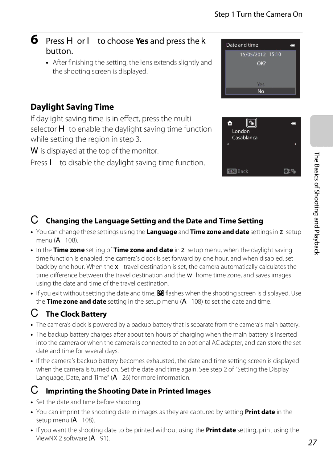 Nikon P510 manual Daylight Saving Time, Changing the Language Setting and the Date and Time Setting, Clock Battery 