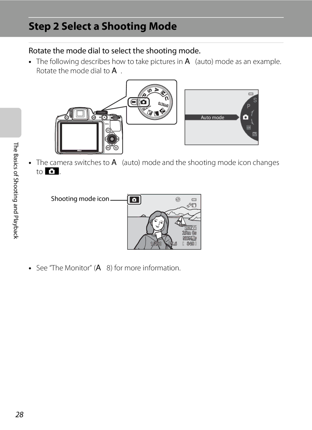 Nikon COOLPIXP510BLK, COOLPIXP510RED manual Select a Shooting Mode, Rotate the mode dial to select the shooting mode 