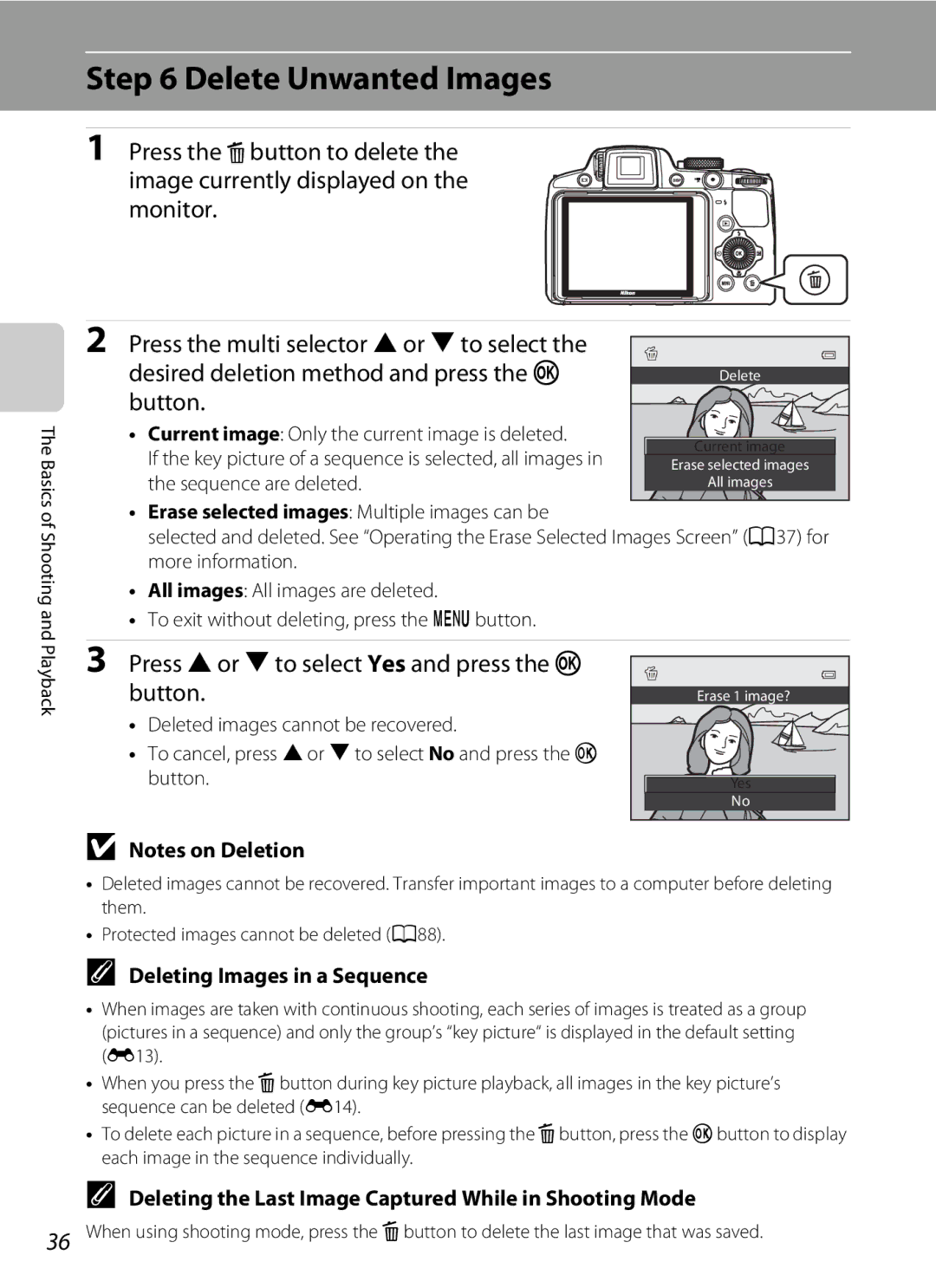 Nikon P510 manual Delete Unwanted Images, Press Hor Ito select Yes and press the k button, Deleting Images in a Sequence 