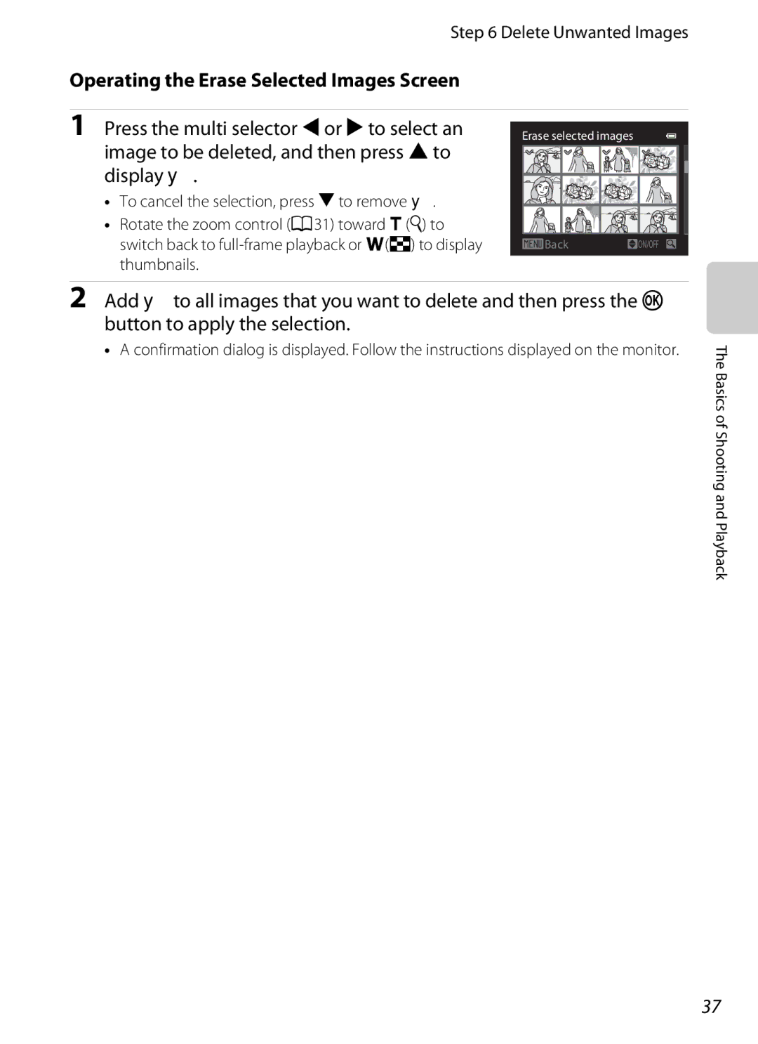 Nikon COOLPIXP510BLK manual To cancel the selection, press Ito remove y, Operating the Erase Selected Images Screen 