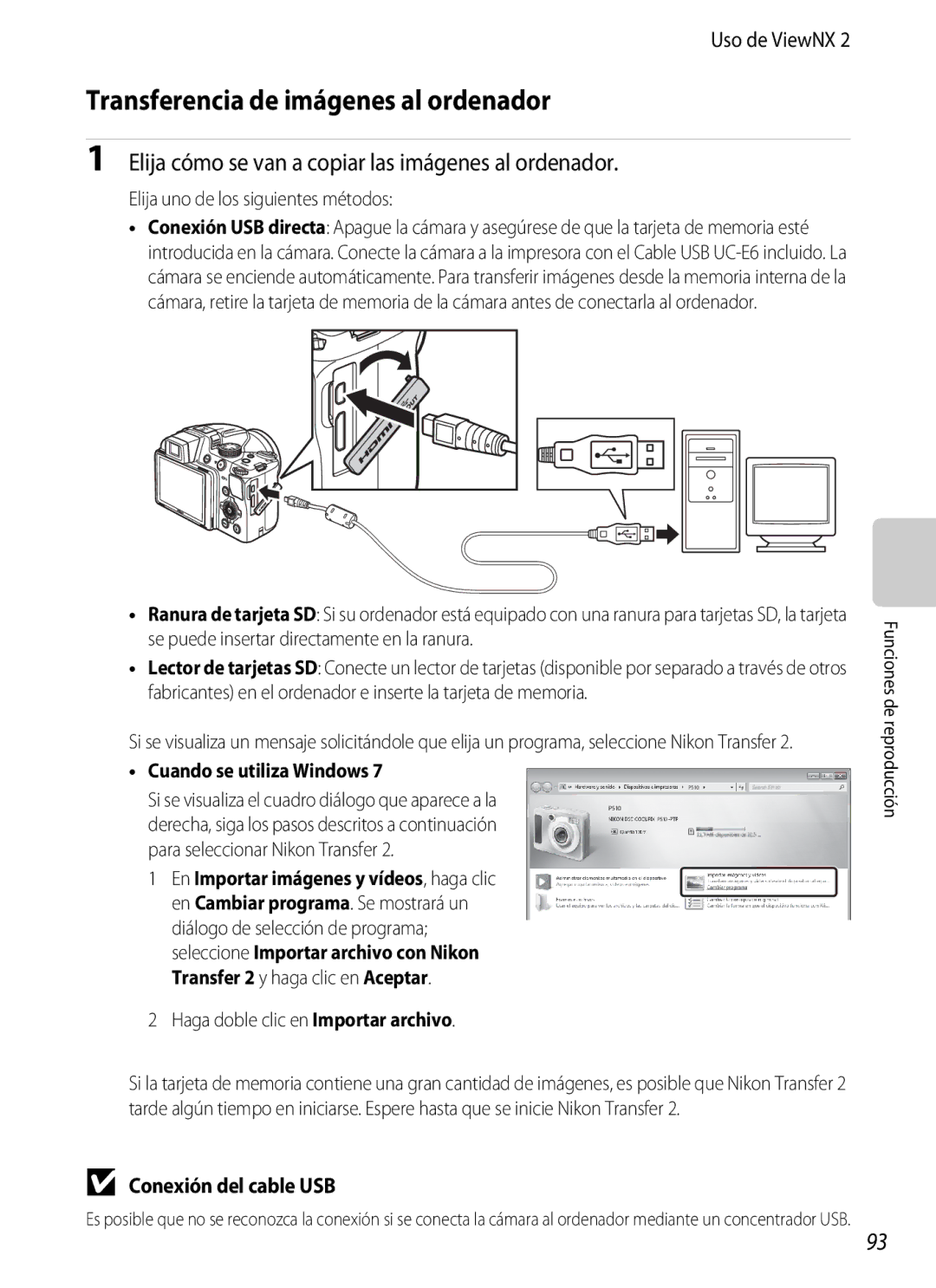 Nikon P510 manual Transferencia de imágenes al ordenador, Elija cómo se van a copiar las imágenes al ordenador 