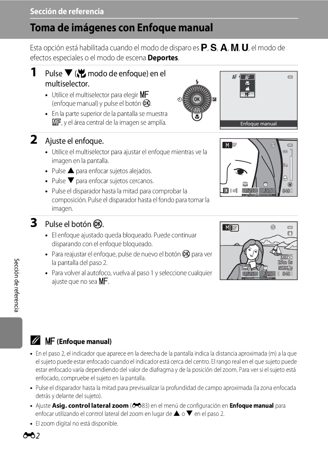 Nikon P510 Toma de imágenes con Enfoque manual, Ajuste el enfoque, EEnfoque manual, El zoom digital no está disponible 