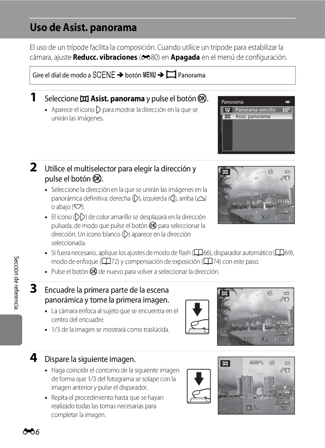Nikon P510 manual Uso de Asist. panorama, Dispare la siguiente imagen, Seleccione UAsist. panorama y pulse el botón k 