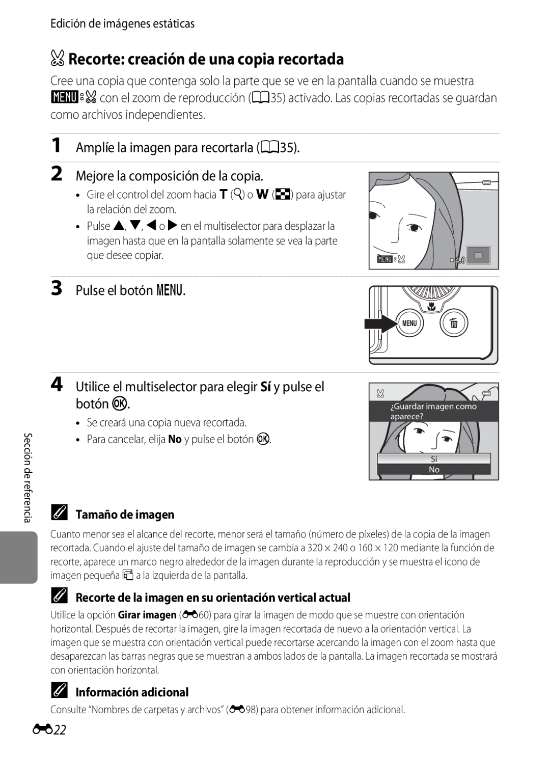 Nikon P510 manual ARecorte creación de una copia recortada, Utilice el multiselector para elegir Sí y pulse el Botón k, E22 