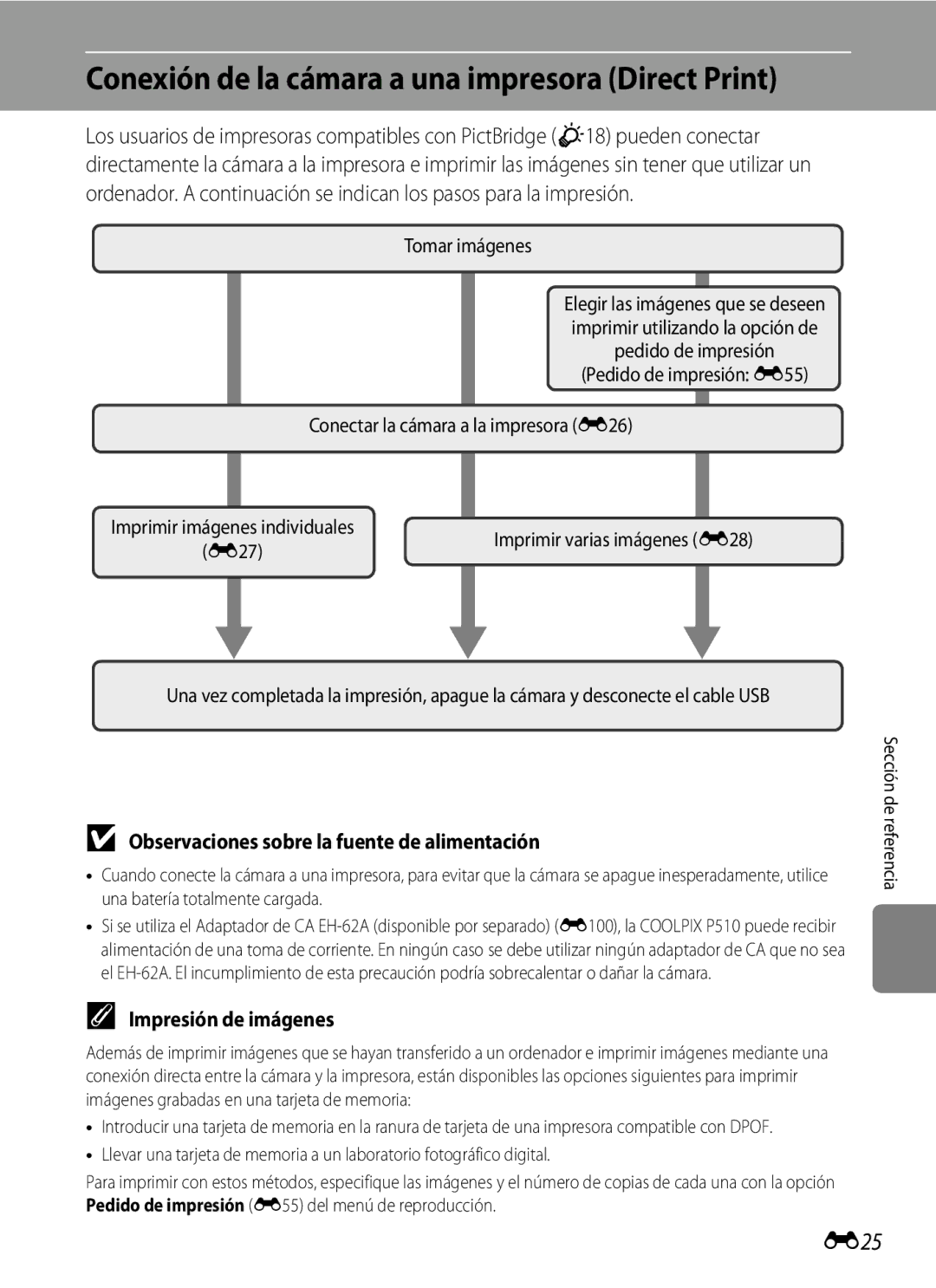 Nikon P510 manual E25, Observaciones sobre la fuente de alimentación, Impresión de imágenes, Tomar imágenes 