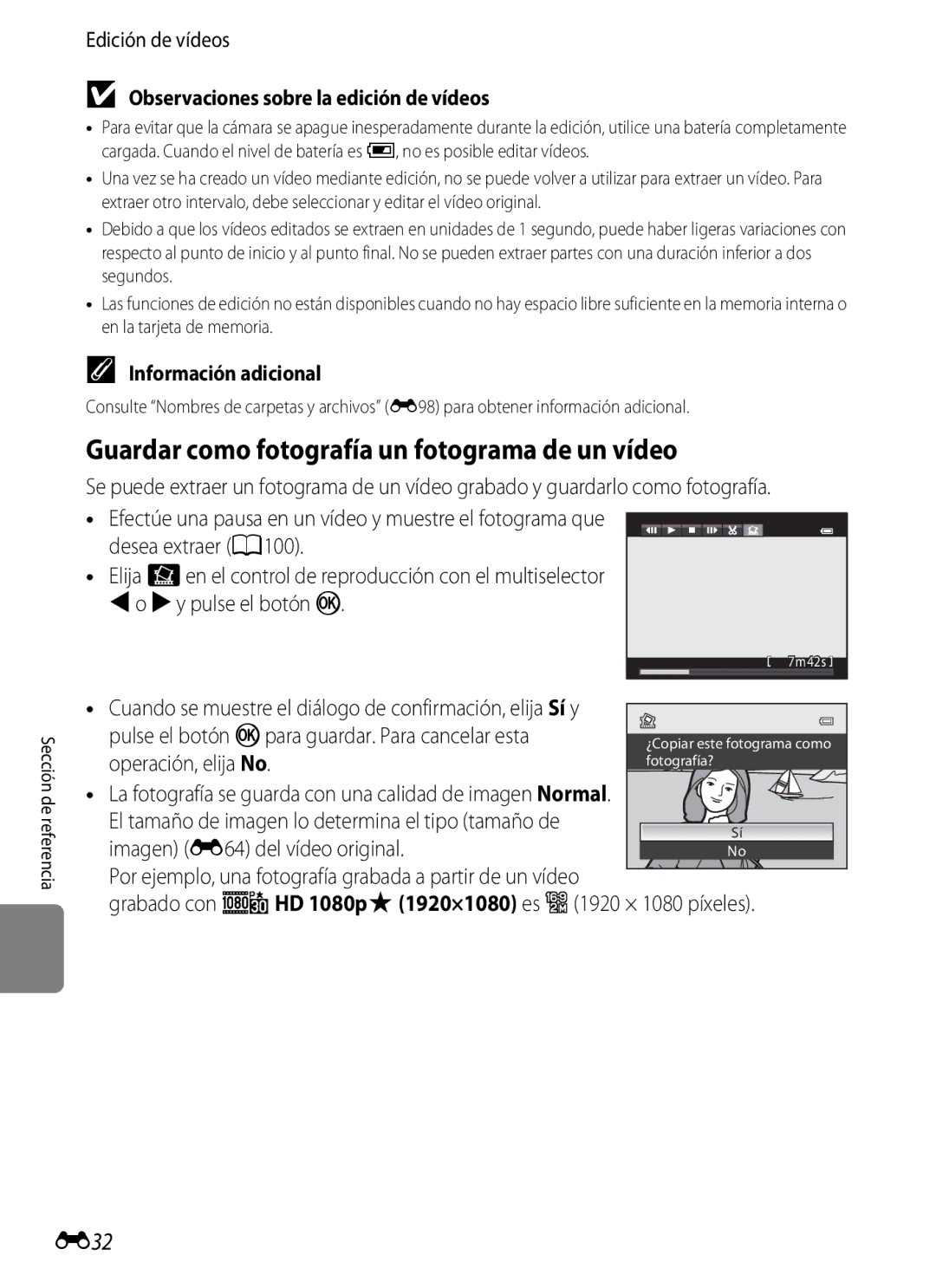 Nikon P510 manual Guardar como fotografía un fotograma de un vídeo, E32, Edición de vídeos 