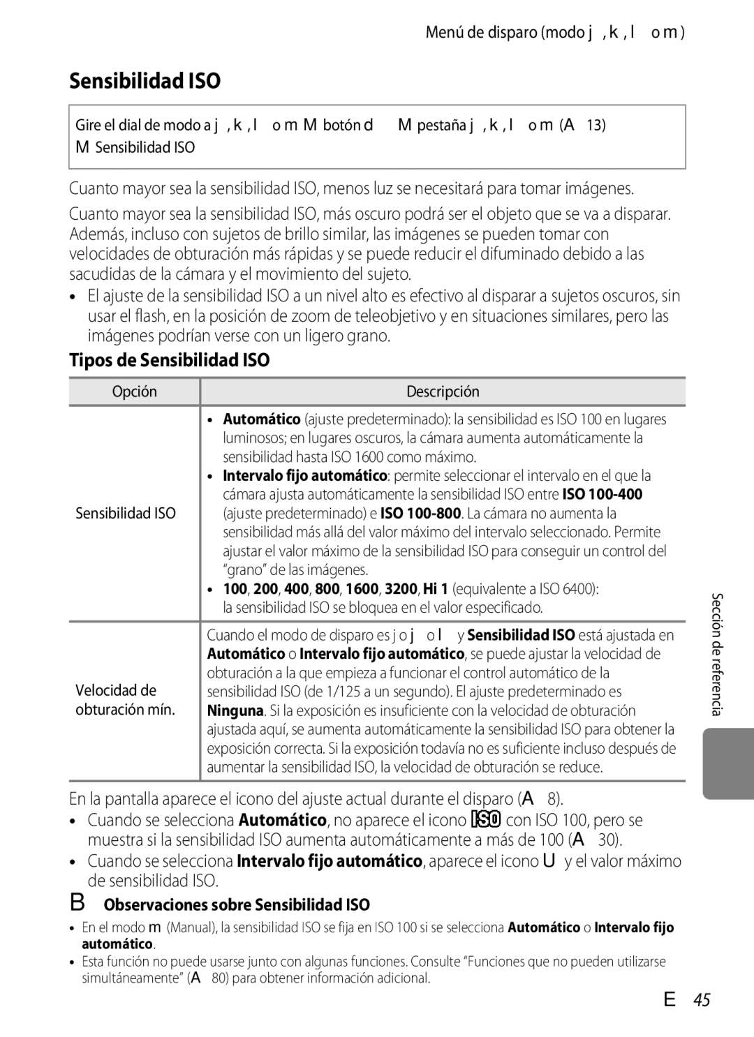 Nikon P510 manual Tipos de Sensibilidad ISO, E45, Observaciones sobre Sensibilidad ISO 