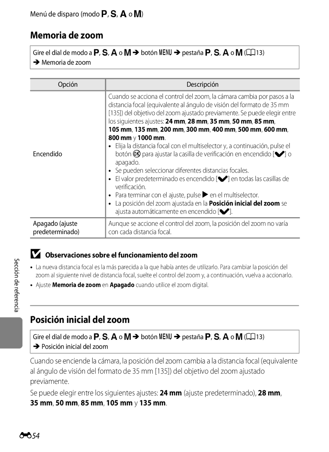 Nikon P510 Memoria de zoom, Posición inicial del zoom, E54, Observaciones sobre el funcionamiento del zoom, Mm y 1000 mm 