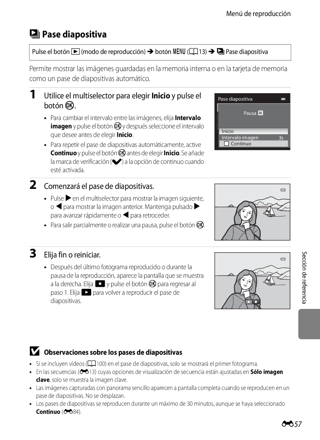 Nikon P510 manual BPase diapositiva, Comenzará el pase de diapositivas, Elija fin o reiniciar, E57 