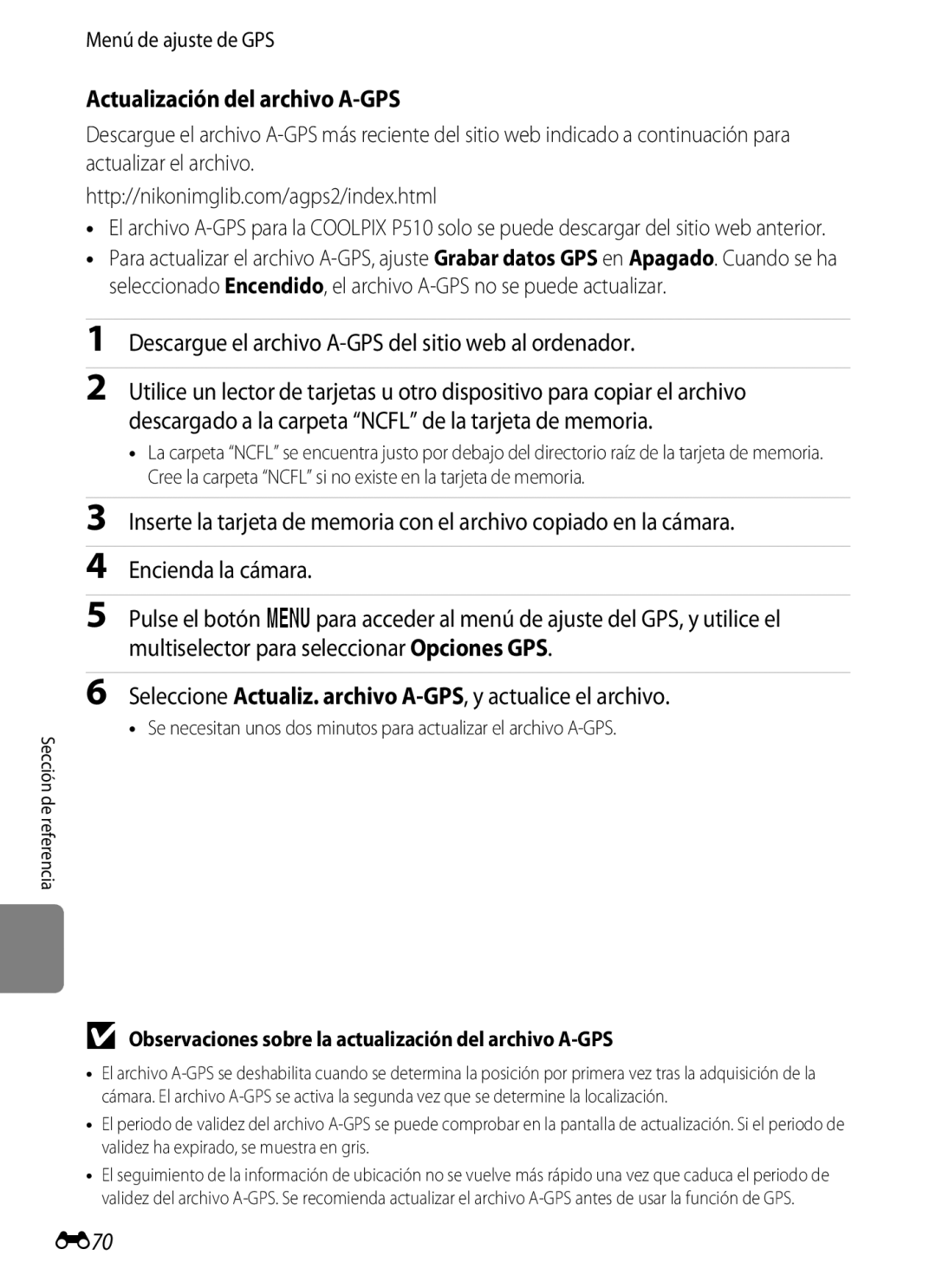 Nikon P510 manual Actualización del archivo A-GPS, Descargue el archivo A-GPS del sitio web al ordenador, E70 