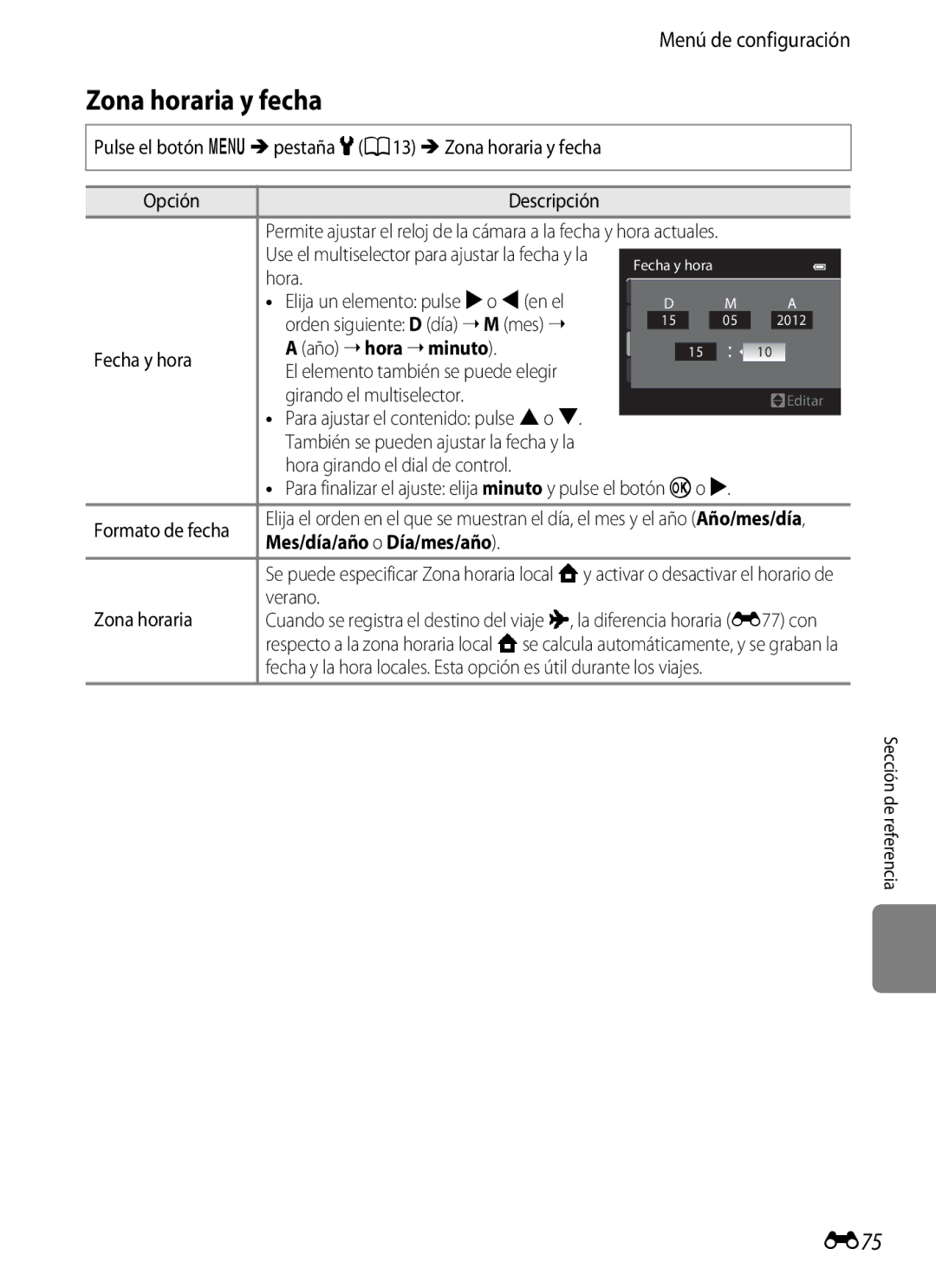 Nikon P510 manual Zona horaria y fecha, E75, Año hora minuto, Mes/día/año o Día/mes/año 