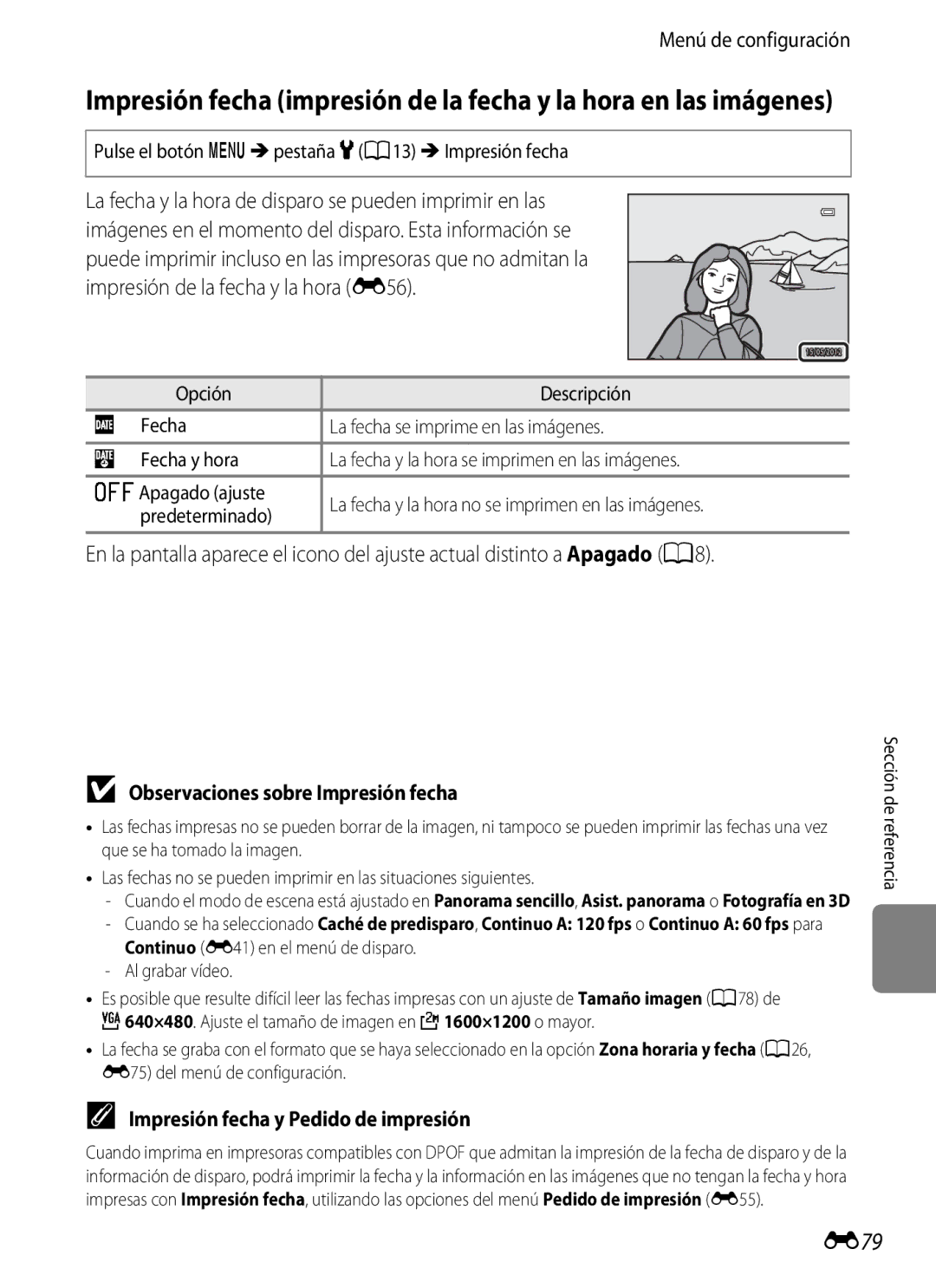 Nikon P510 manual E79, Observaciones sobre Impresión fecha, Impresión fecha y Pedido de impresión, Al grabar vídeo 