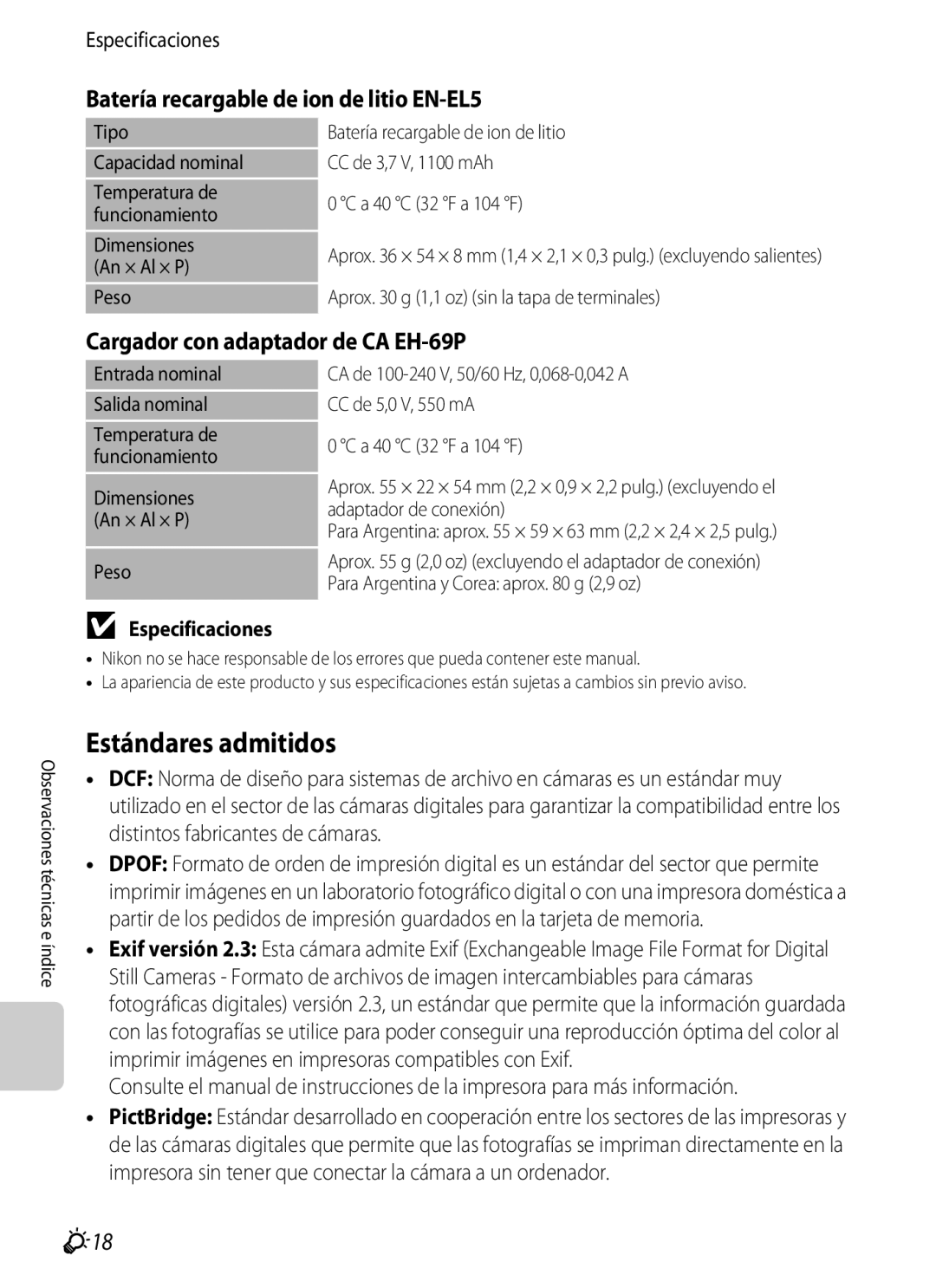 Nikon P510 manual Estándares admitidos, Batería recargable de ion de litio EN-EL5, Cargador con adaptador de CA EH-69P, F18 