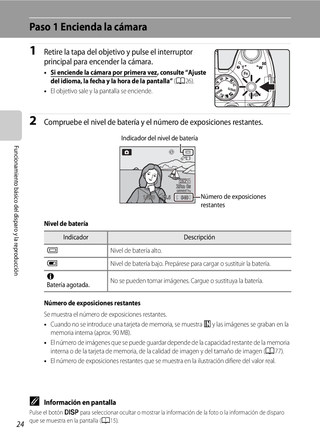 Nikon P510 manual Paso 1 Encienda la cámara, Información en pantalla, Nivel de batería, Número de exposiciones restantes 