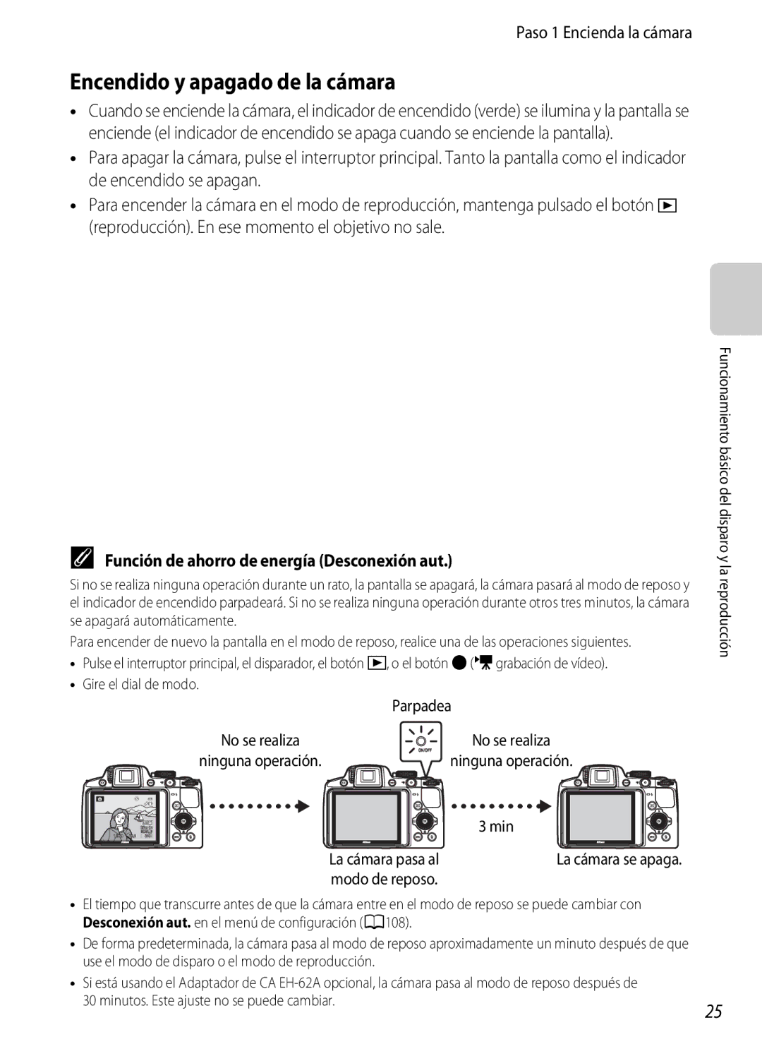 Nikon P510 Encendido y apagado de la cámara, Paso 1 Encienda la cámara, Función de ahorro de energía Desconexión aut, Min 