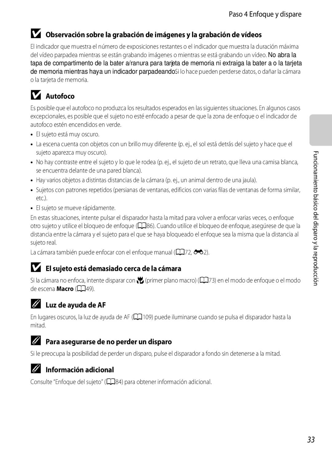 Nikon P510 manual Paso 4 Enfoque y dispare, Autofoco, El sujeto está demasiado cerca de la cámara, Luz de ayuda de AF 