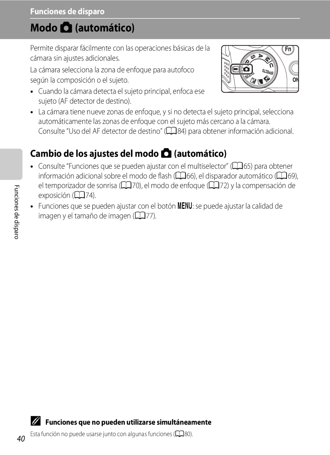 Nikon P510 manual Modo Aautomático, Cambio de los ajustes del modo Aautomático 