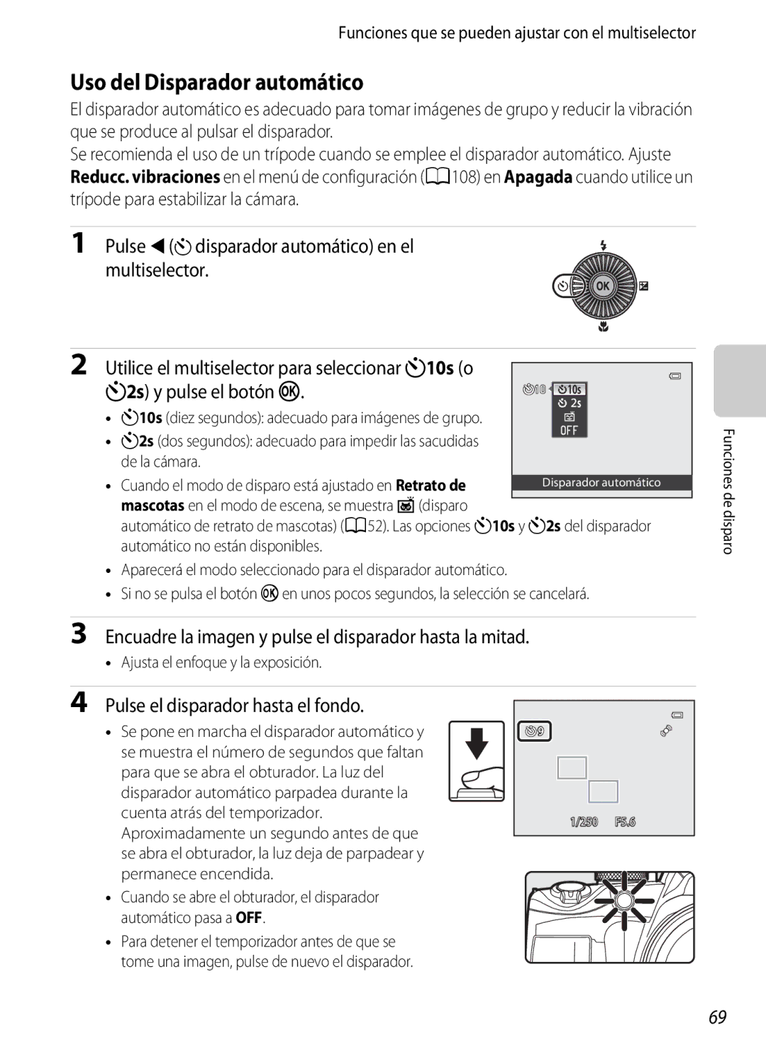 Nikon P510 manual Uso del Disparador automático, Encuadre la imagen y pulse el disparador hasta la mitad 