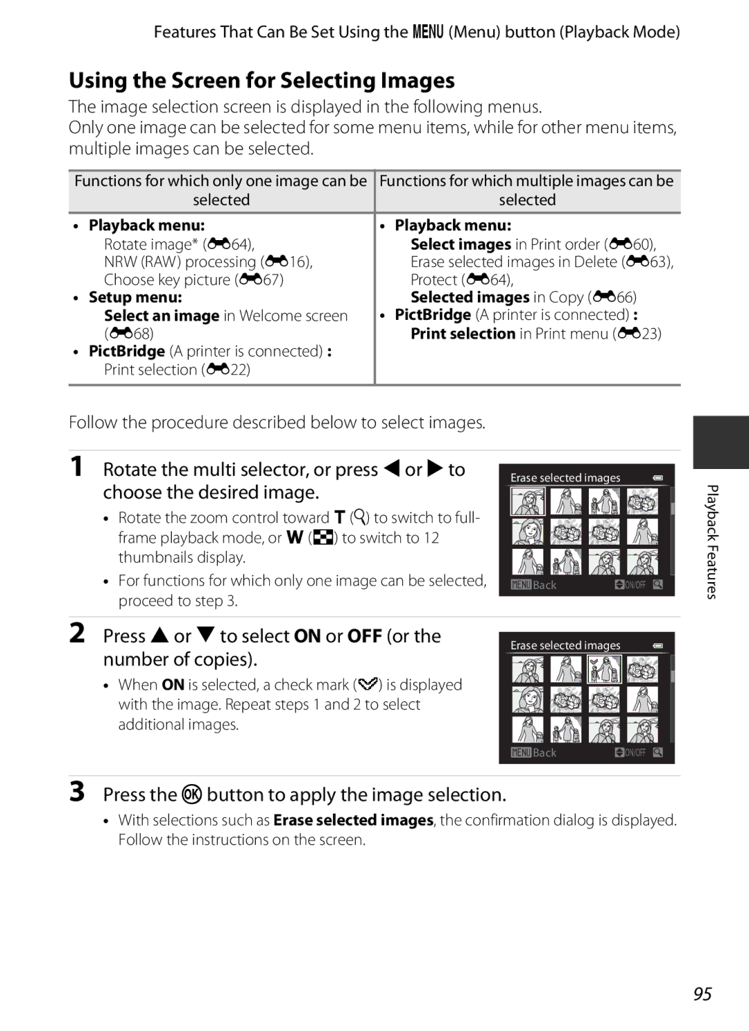 Nikon COOLPIXP7700BLK manual Using the Screen for Selecting Images, Press Hor Ito select on or OFF or the number of copies 