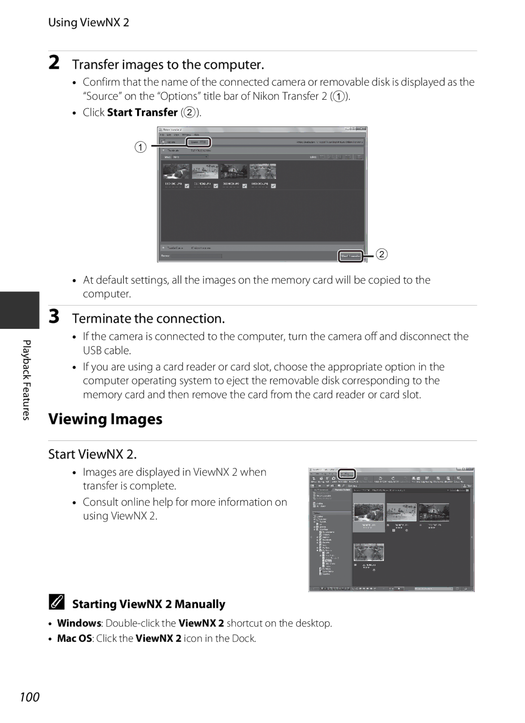 Nikon COOLPIXP7700BLK Viewing Images, Transfer images to the computer, Terminate the connection, Start ViewNX, 100 