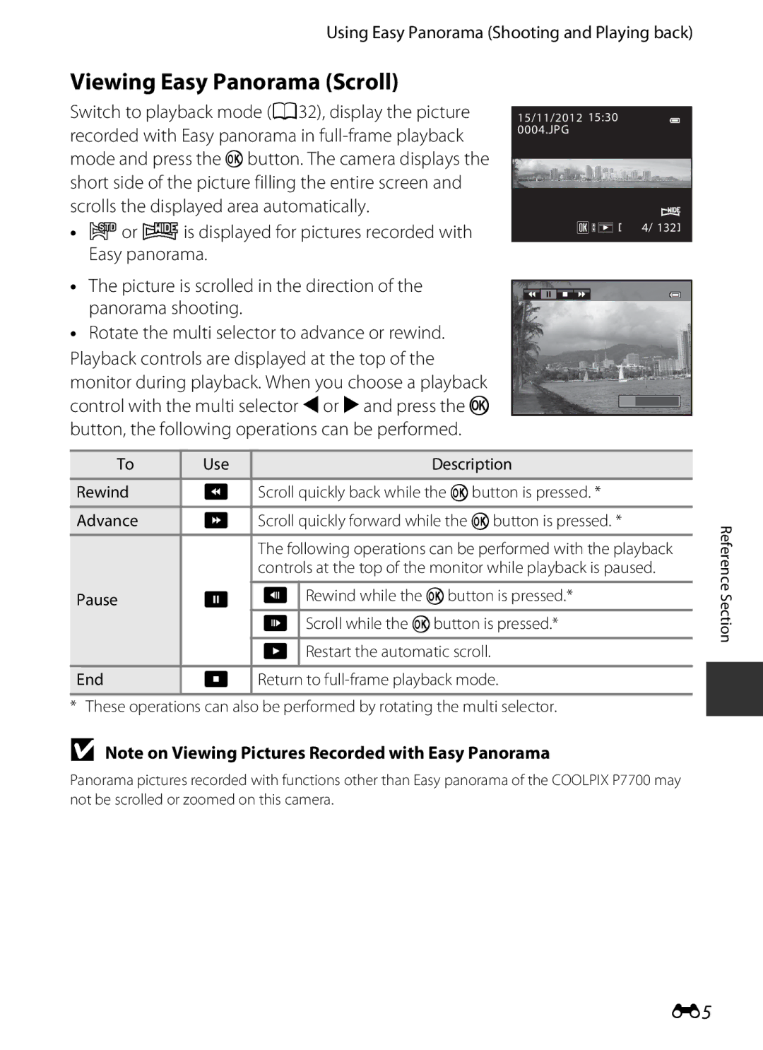 Nikon COOLPIXP7700BLK manual Viewing Easy Panorama Scroll, Following operations can be performed with the playback 