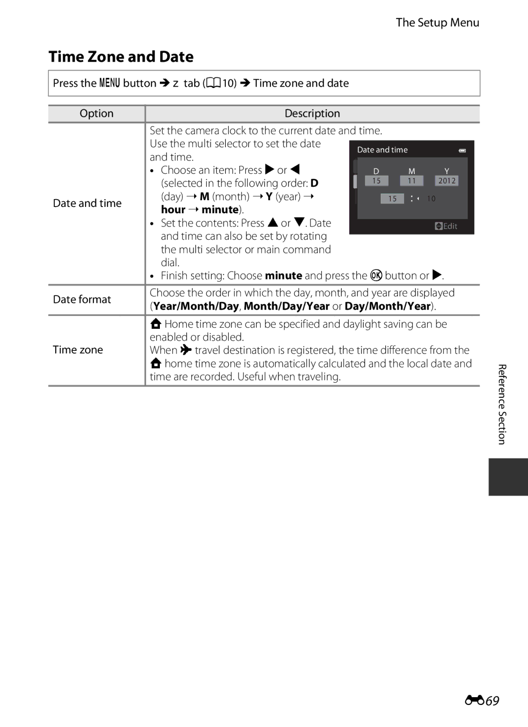 Nikon COOLPIXP7700BLK manual Time Zone and Date, E69, Hour minute, Year/Month/Day, Month/Day/Year or Day/Month/Year 