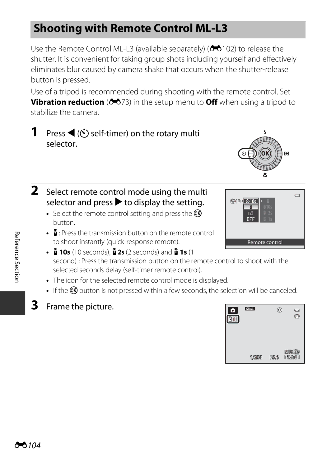 Nikon COOLPIXP7700BLK manual Shooting with Remote Control ML-L3, Press Jnself-timer on the rotary multi selector, E104 