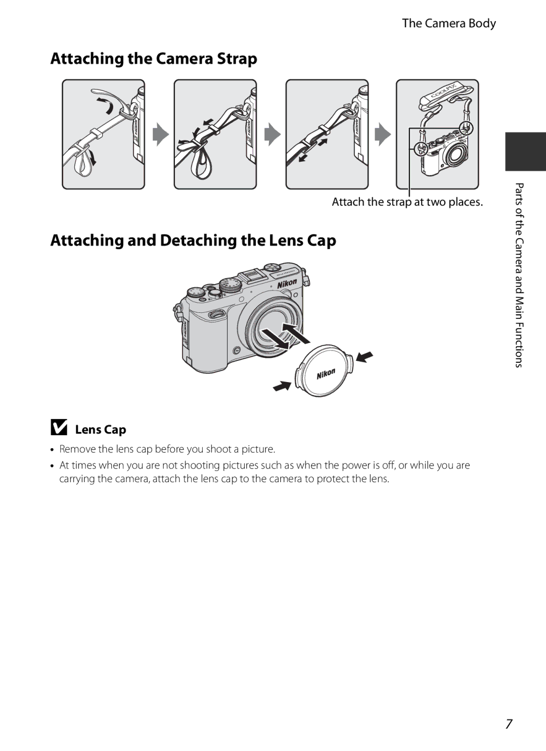 Nikon COOLPIXP7700BLK Attaching the Camera Strap, Attaching and Detaching the Lens Cap, Attach the strap at two places 