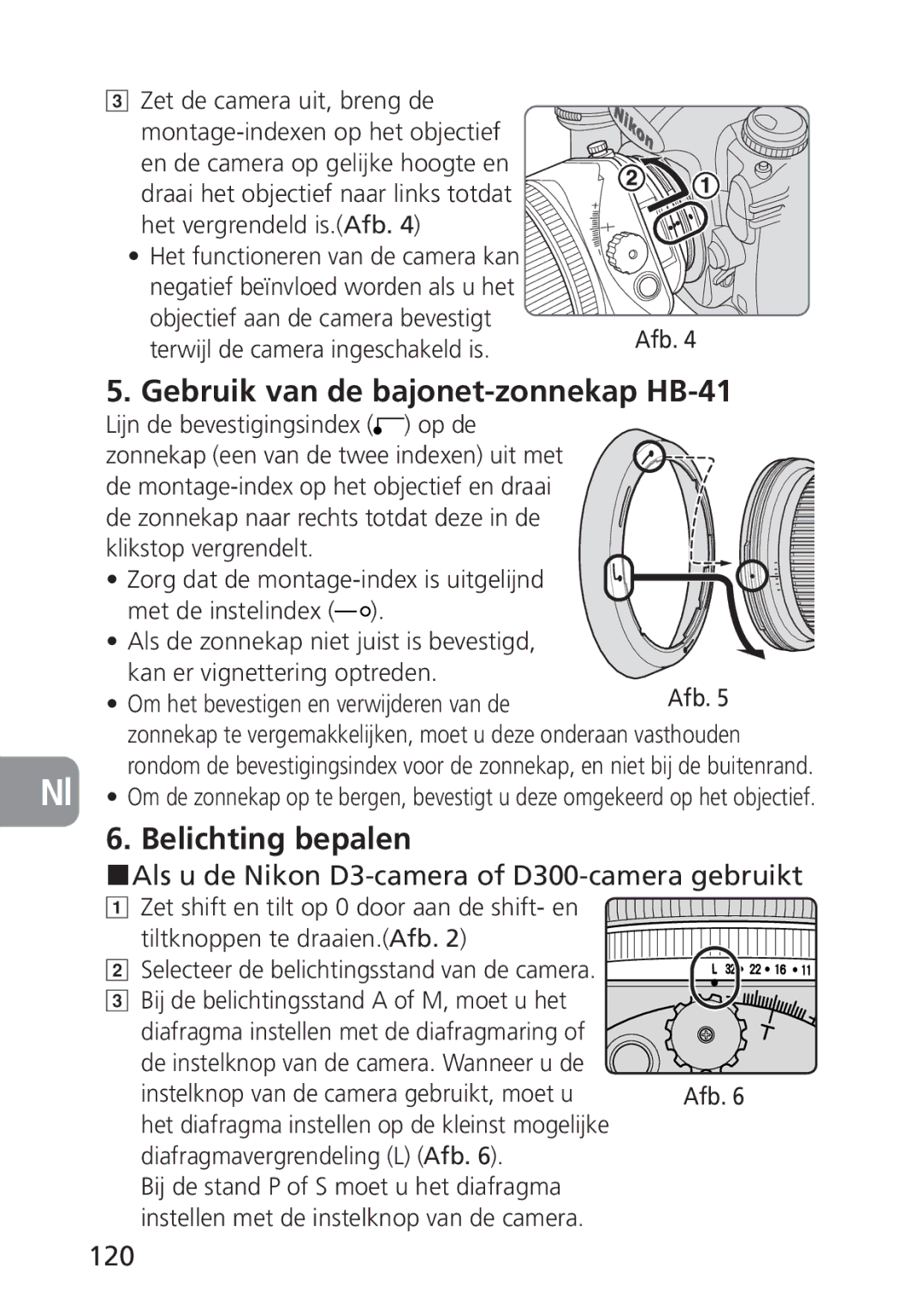 Nikon PC-E Belichting bepalen, Als u de Nikon D3-camera of D300-camera gebruikt, 120, Terwijl de camera ingeschakeld is 