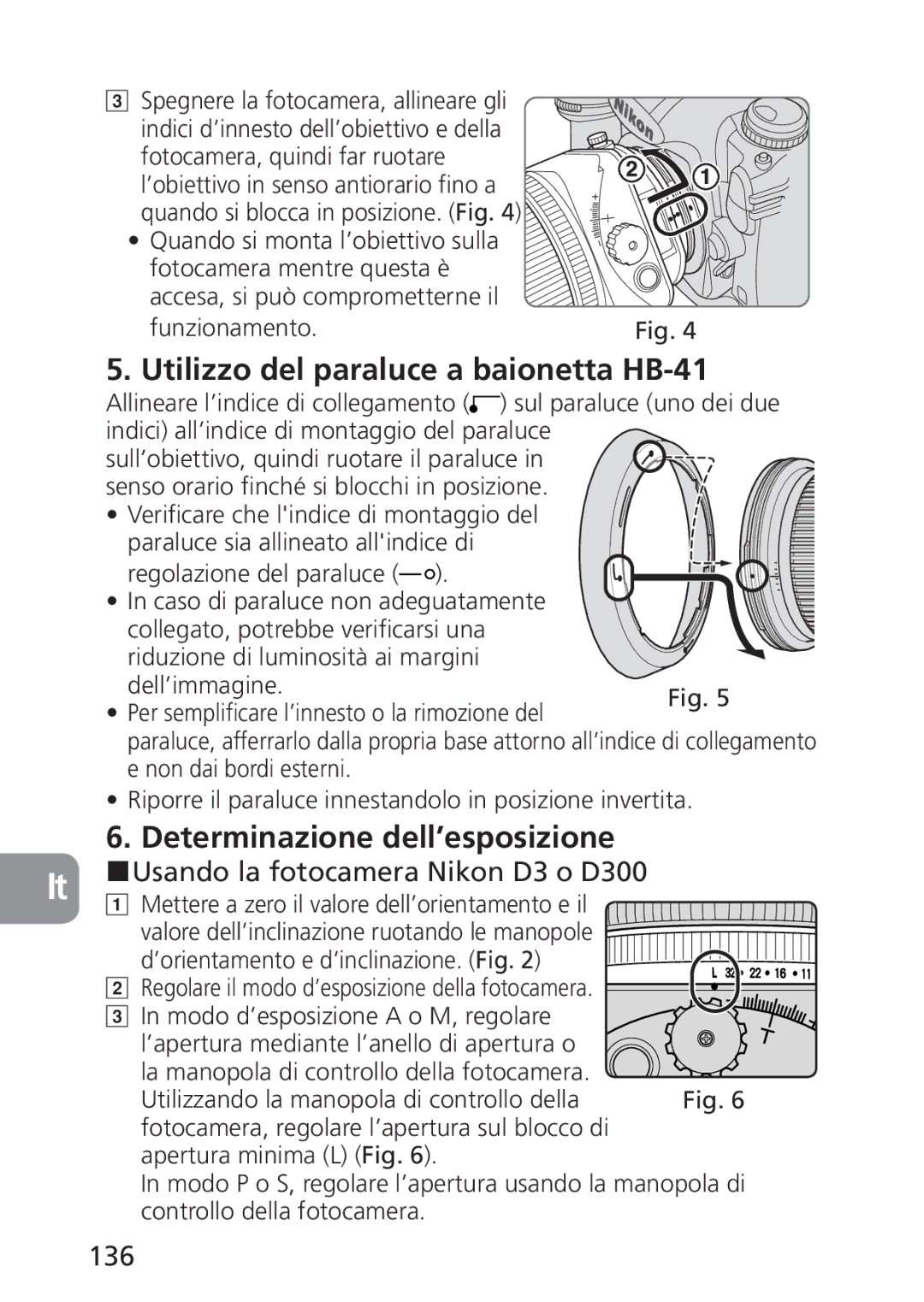 Nikon PC-E, 2168 user manual Determinazione dell’esposizione, Usando la fotocamera Nikon D3 o D300, 136 