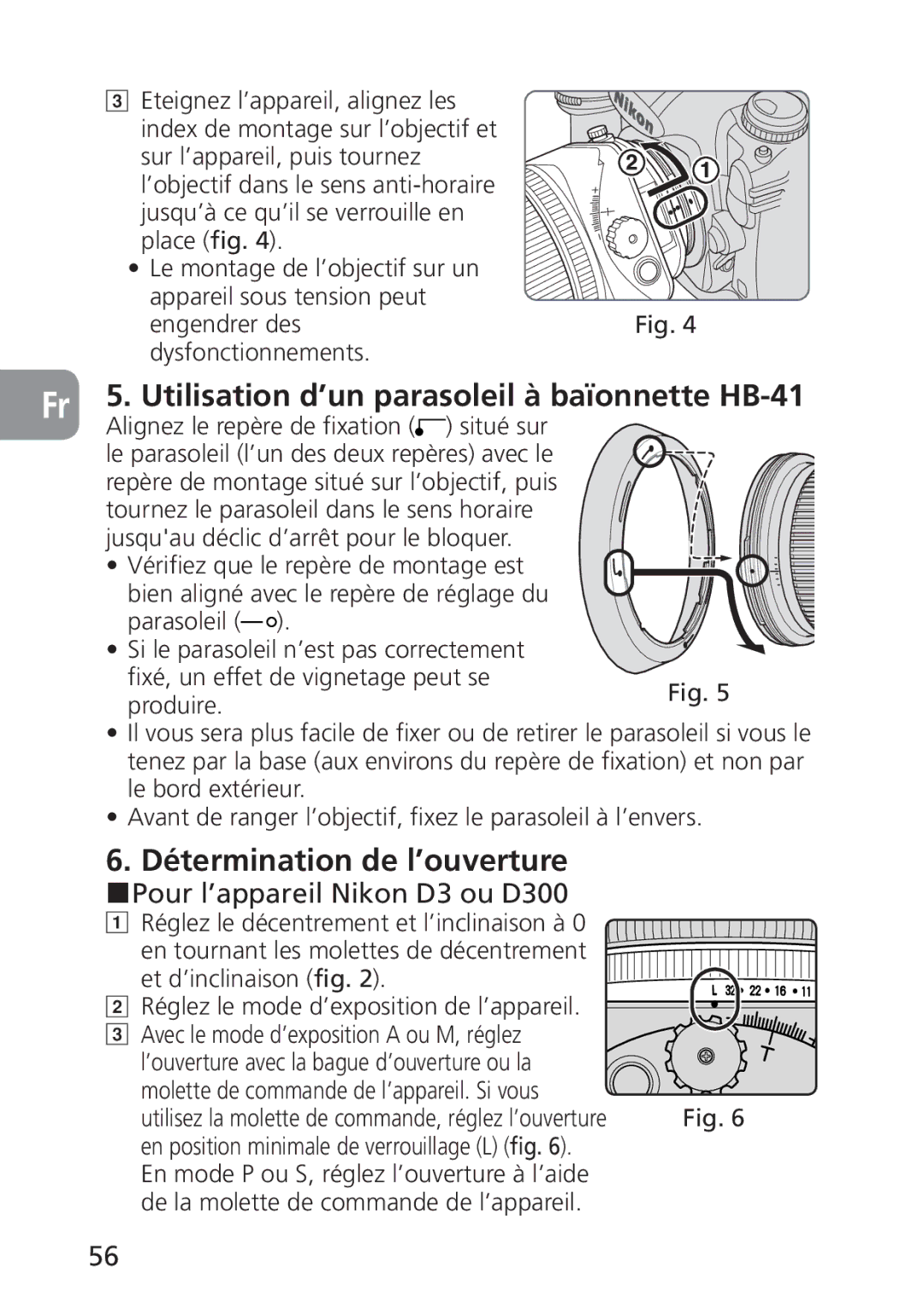 Nikon PC-E Utilisation d’un parasoleil à baïonnette HB-41, Détermination de l’ouverture, Pour l’appareil Nikon D3 ou D300 