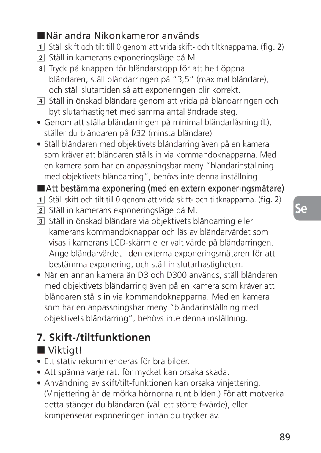 Nikon 2168 Skift-/tiltfunktionen, När andra Nikonkameror används, Att bestämma exponering med en extern exponeringsmätare 