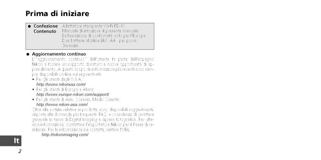 Nikon PD-10 instruction manual Prima di iniziare, Confezione Contenuto, Aggiornamento continuo 