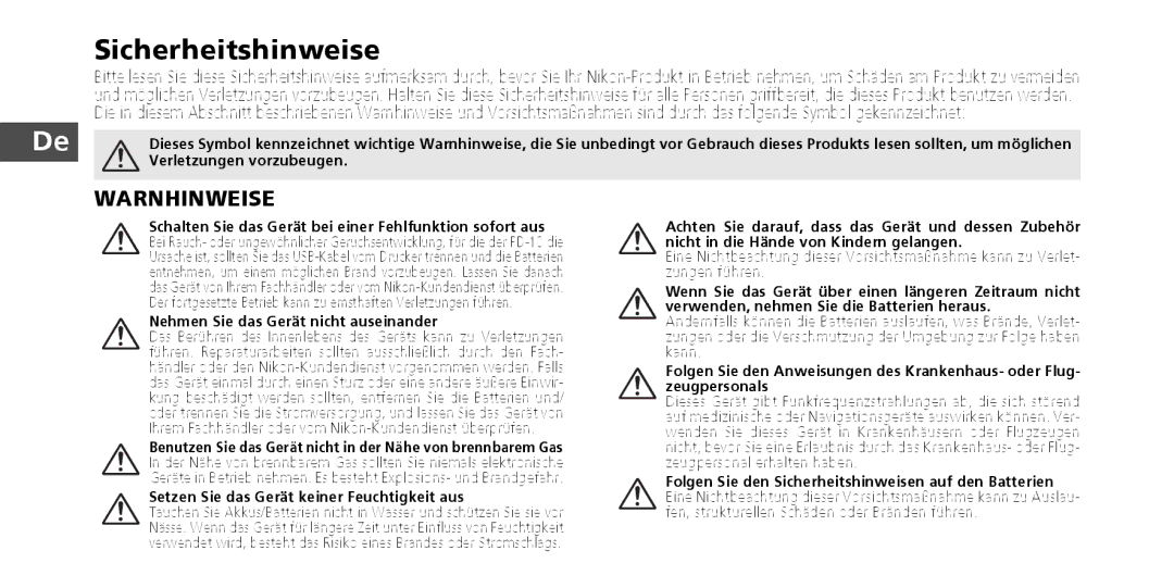 Nikon PD-10 instruction manual Sicherheitshinweise, Verletzungen vorzubeugen, Nehmen Sie das Gerät nicht auseinander 