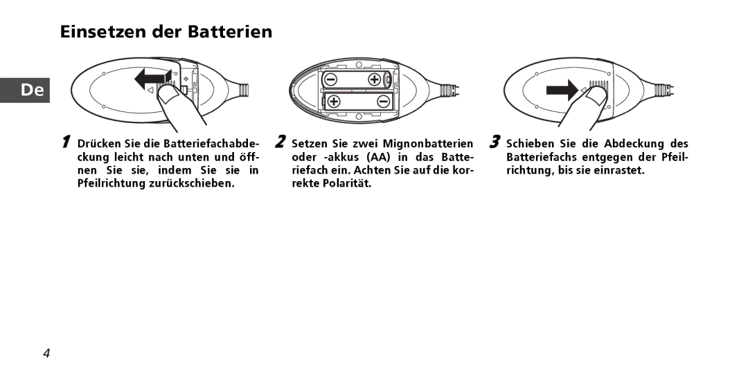 Nikon PD-10 instruction manual Einsetzen der Batterien 