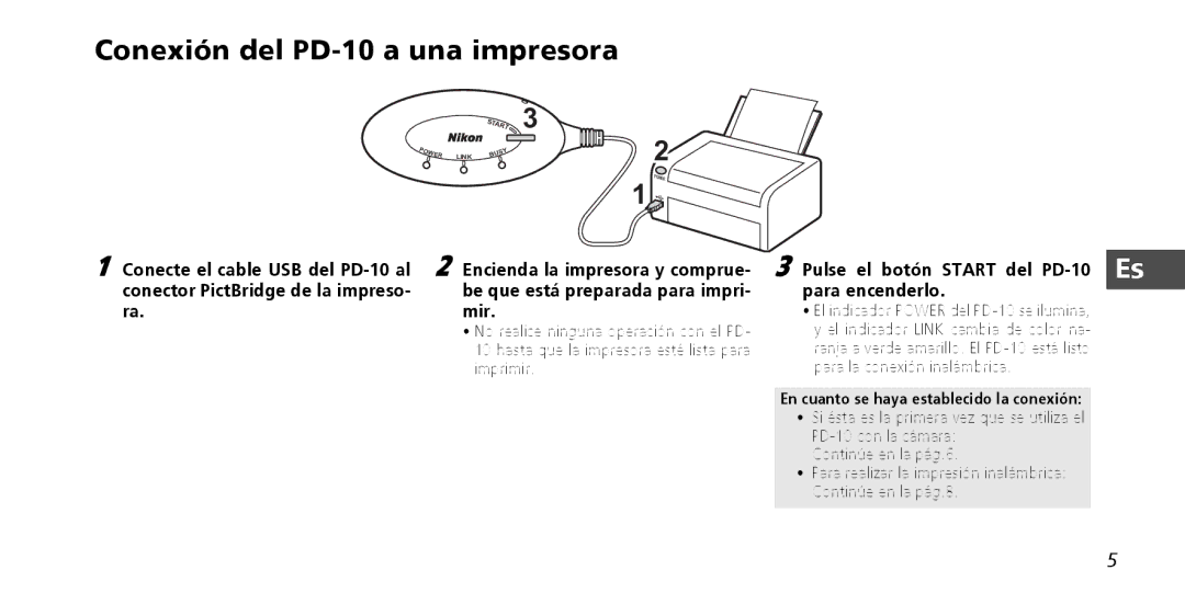 Nikon instruction manual Conexión del PD-10 a una impresora, Pulse el botón Start del PD-10, Para encenderlo Mir 