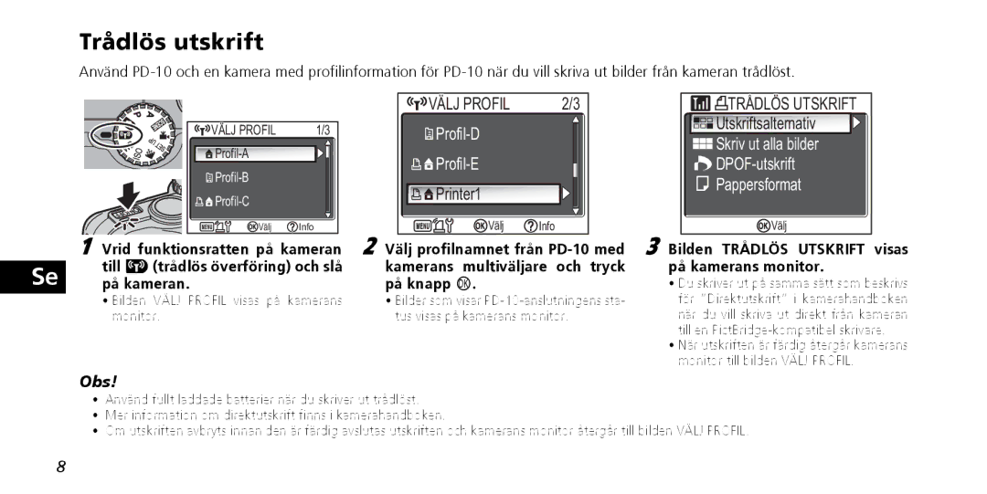 Nikon PD-10 instruction manual Trådlös utskrift, Utskriftsalternativ, Till Ytrådlös överföring och slå 