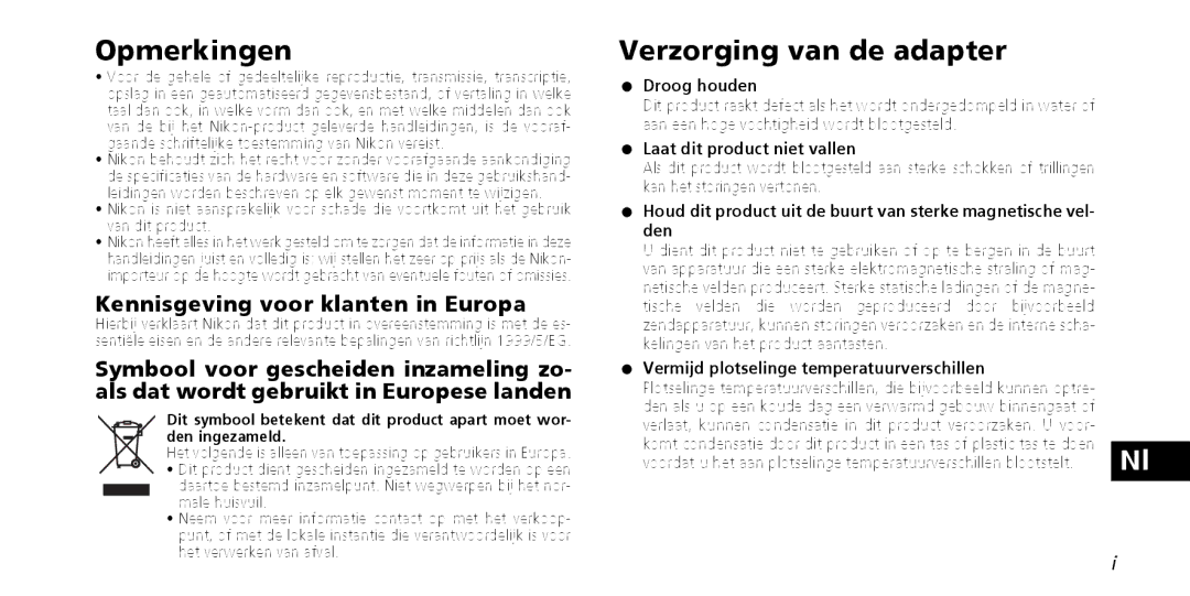 Nikon PD-10 instruction manual Opmerkingen, Verzorging van de adapter, Kennisgeving voor klanten in Europa 