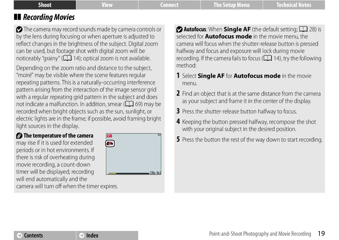 Nikon S01 Silver, 26350, 26349 Recording Movies, Temperature of the camera, Camera will turn off when the timer expires 