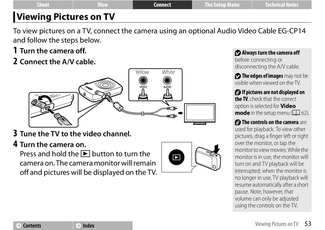 Nikon S01 Silver, COOLPIXS01RED, COOLPIXS01SIL, 26350 manual Viewing Pictures on TV, Turn the camera off Connect the A/V cable 