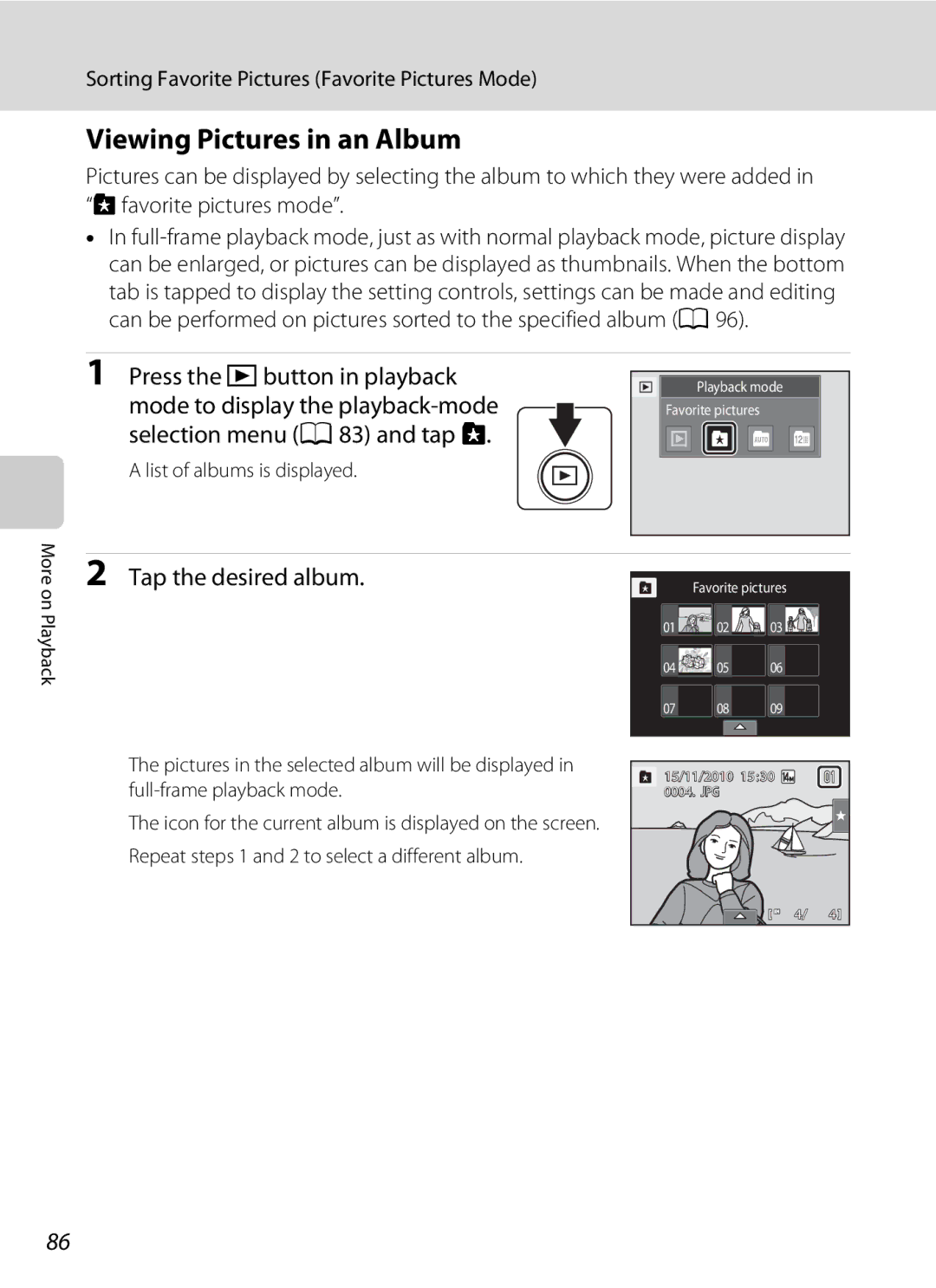 Nikon S1100pj user manual Viewing Pictures in an Album, Press the c button in playback, List of albums is displayed 