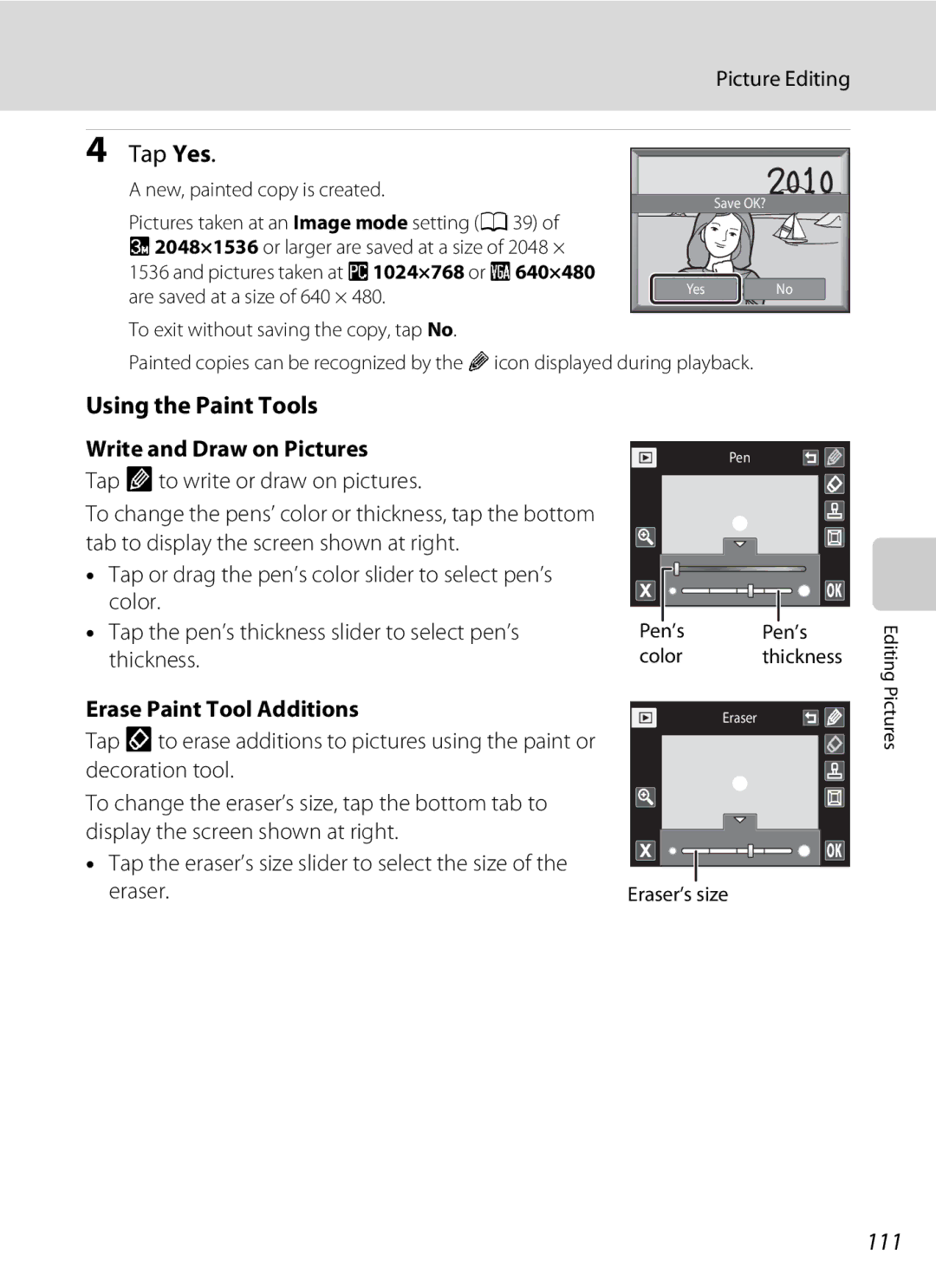Nikon S1100pj Using the Paint Tools, 111, Picture Editing, Write and Draw on Pictures, Erase Paint Tool Additions 