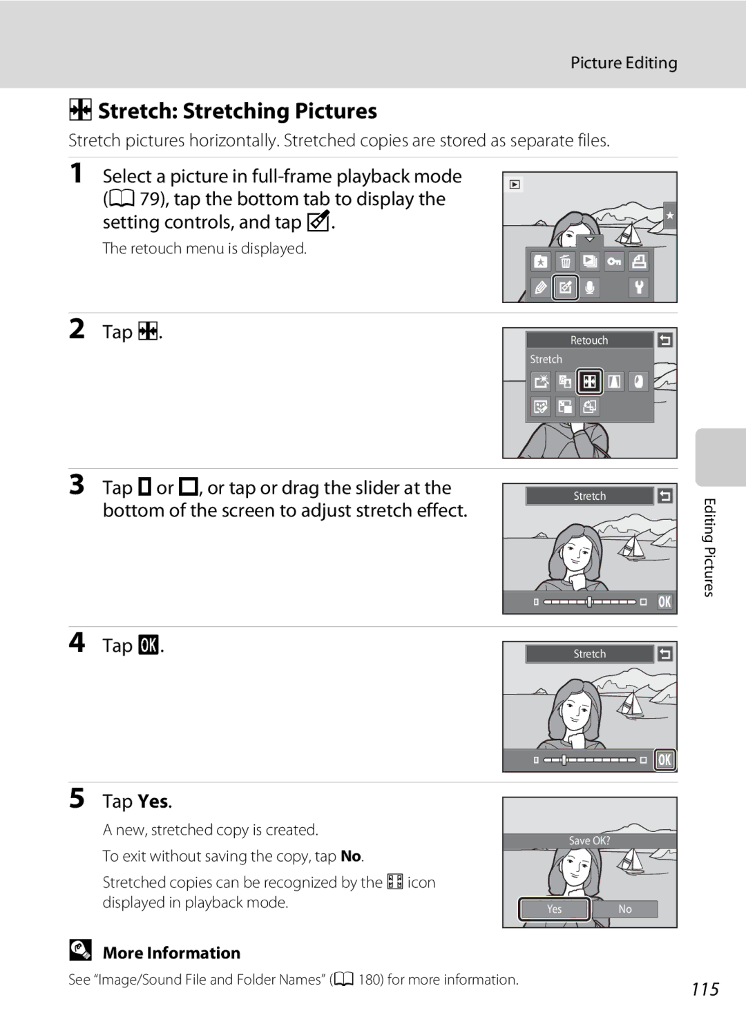 Nikon S1100pj user manual PStretch Stretching Pictures, Tap P, Tap qor r, or tap or drag the slider at, 115 