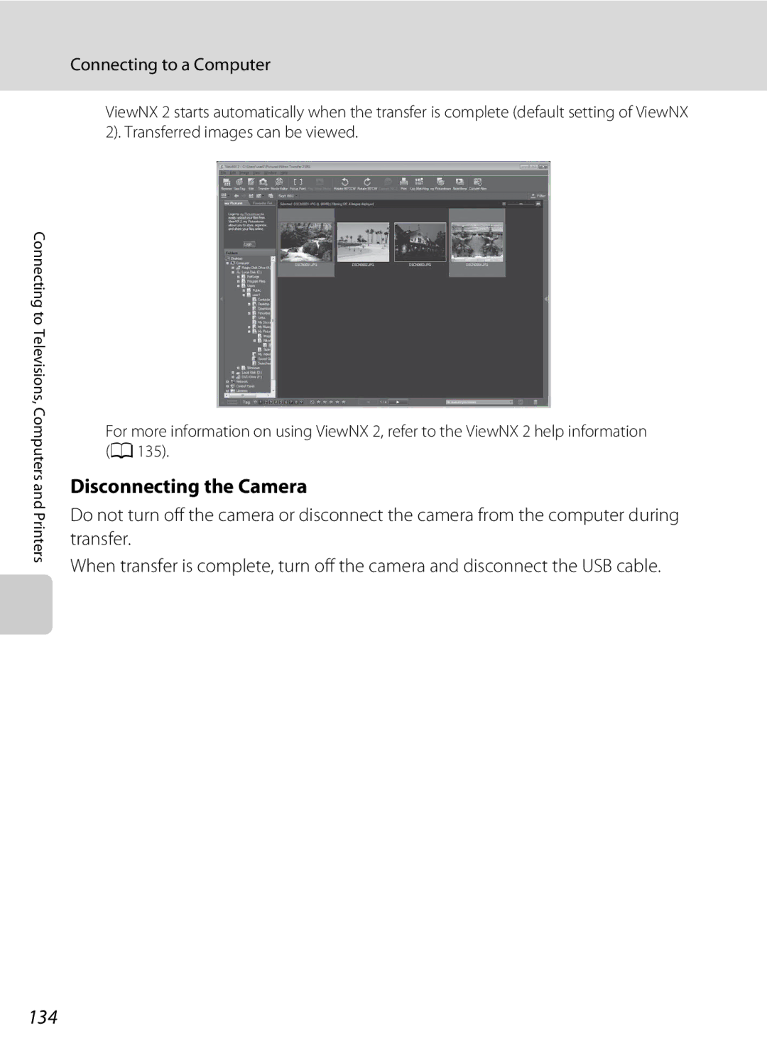 Nikon S1100pj user manual Disconnecting the Camera, 134 