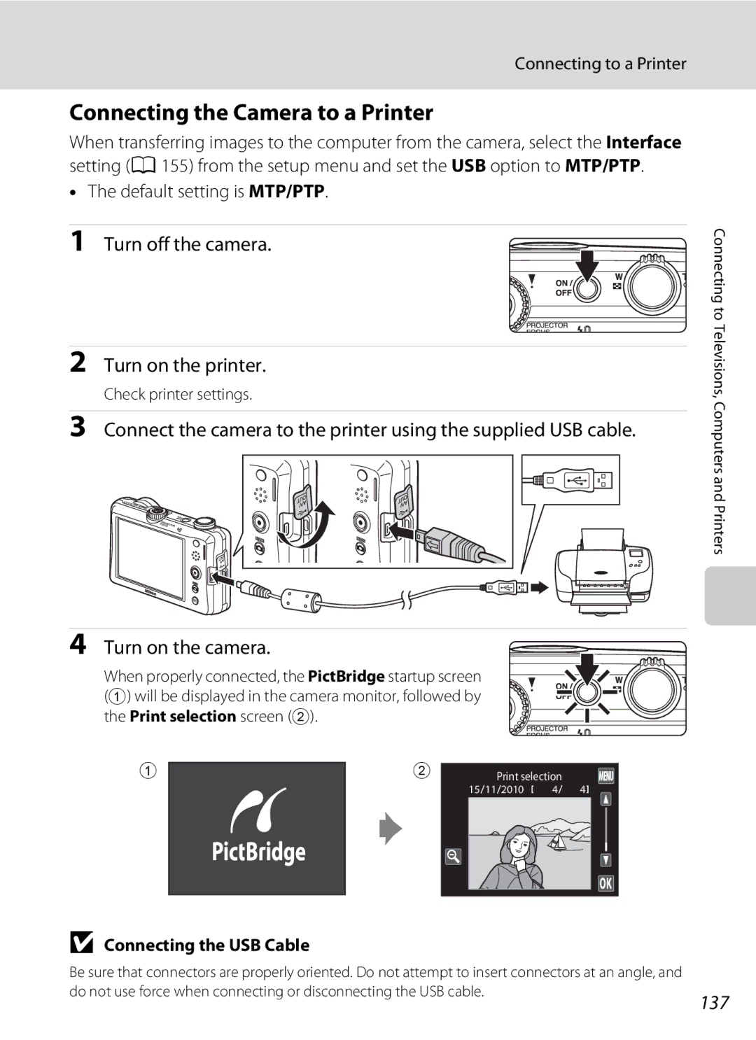 Nikon S1100pj Connecting the Camera to a Printer, Turn off the camera Turn on the printer, 137, Connecting to a Printer 