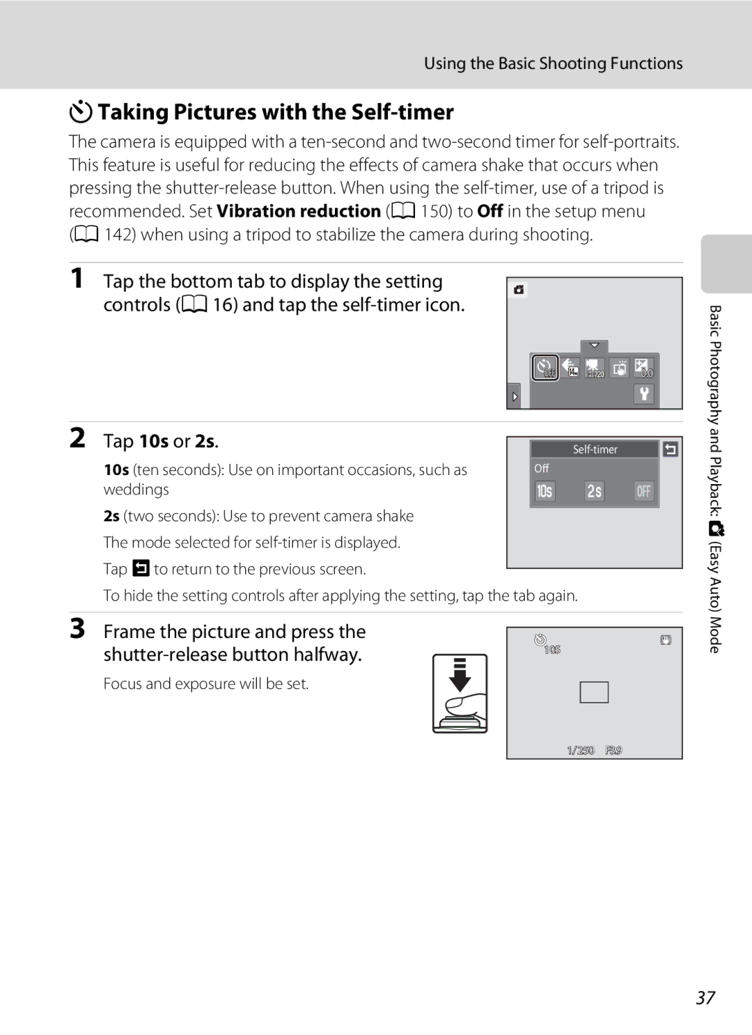 Nikon S1100pj user manual Taking Pictures with the Self-timer, Tap 10s or 2s 