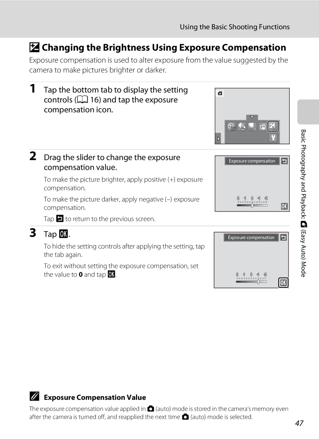 Nikon S1100pj user manual Changing the Brightness Using Exposure Compensation, Exposure Compensation Value 